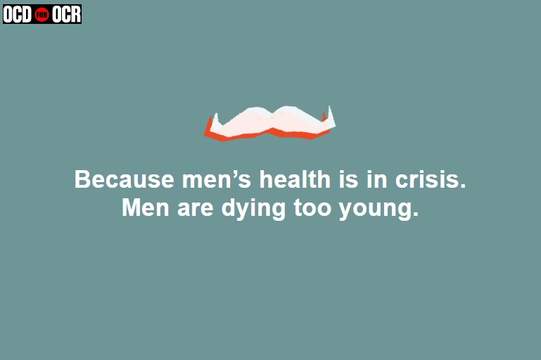 Why Movember?